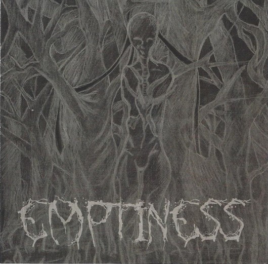 EMPTINESS - Emptiness