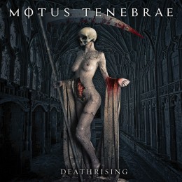 MOTUS TENEBRAE  - Deathrising