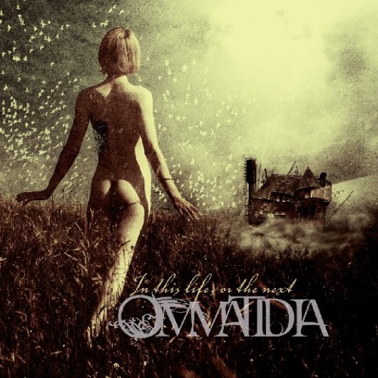 OMMATIDIA - In This Life, Or The Next