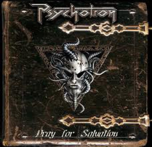 PSYCHOTRON - Pray for Salvation