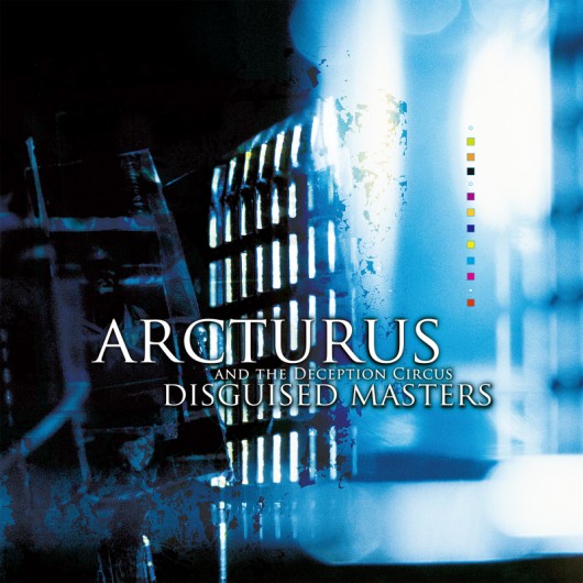 ARCTURUS - Disguised Masters LP