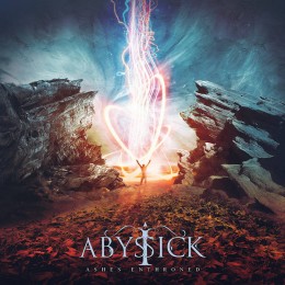 I ABYSSICK - Ashes Enthroned