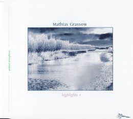 MATHIAS GRASSOW ‎– Highlights 1