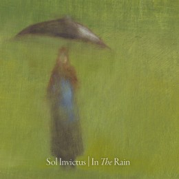 SOL INVICTUS - In the Rain