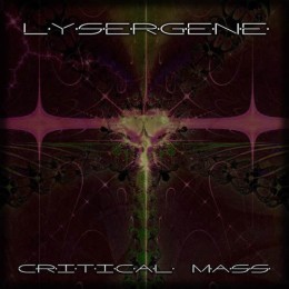 LYSERGENE ‎– Critical Mass