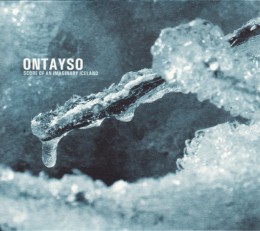 ONTAYSO ‎– Score Of An Imaginary Iceland